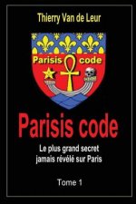 Parisis Code - Tome 1