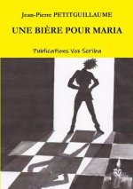 Une Biere Pour Maria