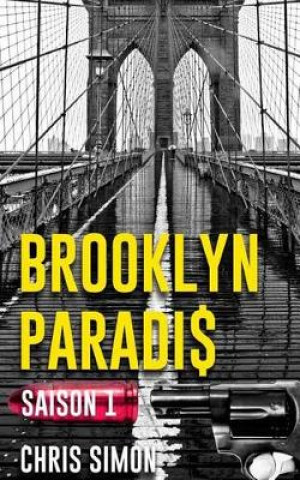 Brooklyn Paradis: Saison 1 - Integrale