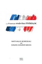 La France mérite mieux