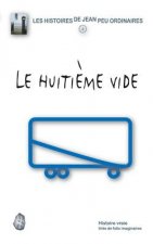Le huitieme vide