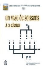Un vase de Soissons ? 3 clous
