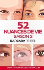 52 Nuances de Vie: Saison 2