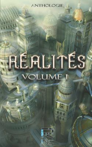Realites volume 1