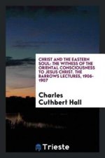 Christ and the Eastern Soul