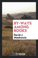 By-Ways Among Books