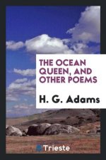 Ocean Queen, and Other Poems