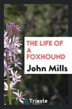 Life of a Foxhound