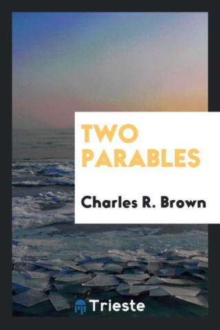 Two Parables