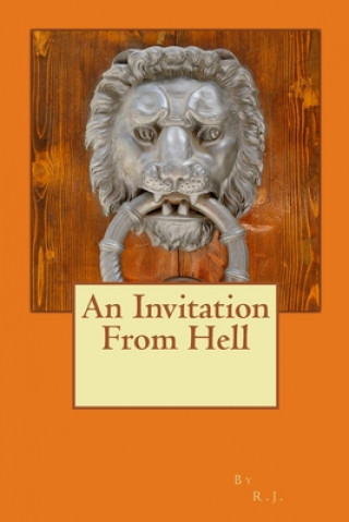 An Invitation From Hell