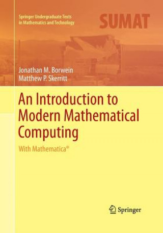 Introduction to Modern Mathematical Computing