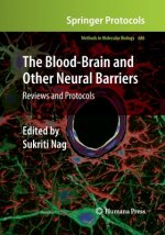 Blood-Brain and Other Neural Barriers