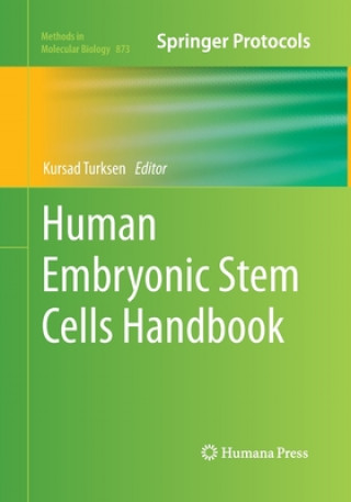 Human Embryonic Stem Cells Handbook
