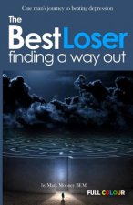 The Best Loser: Finding a Way Out