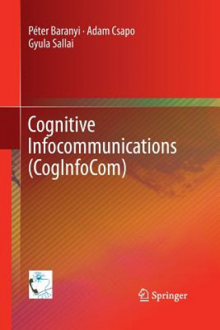 Cognitive Infocommunications (CogInfoCom)