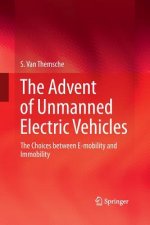 Advent of Unmanned Electric Vehicles