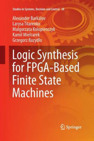 Logic Synthesis for FPGA-Based Finite State Machines