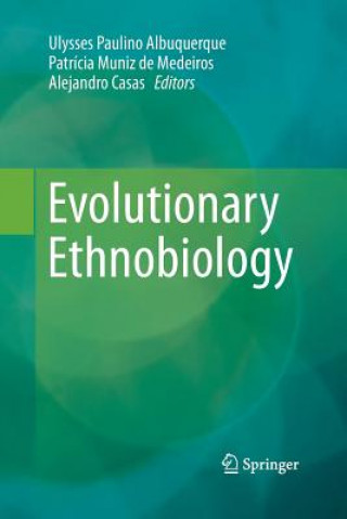 Evolutionary Ethnobiology