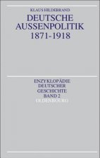 Deutsche Aussenpolitik 1871-1918