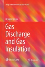 Gas Discharge and Gas Insulation