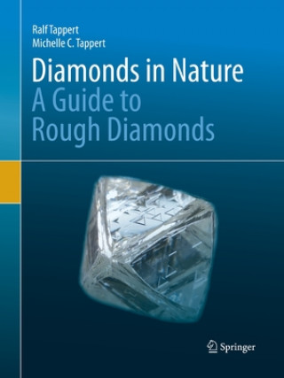 Diamonds in Nature (Michelle C. Tappert,Ralf Tappert)(Miękka)