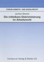 Die mittelbare Diskriminierung im Arbeitsrecht
