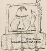 Philip Guston: Nixon Drawings: 1971 & 1975