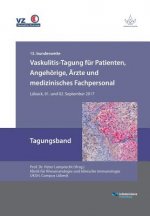 Vaskulitis-Tagung fur Patienten, Angehoerige, AErzte und medizinisches Fachpersonal