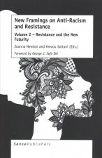 New Framings on Anti-Racism and Resistance