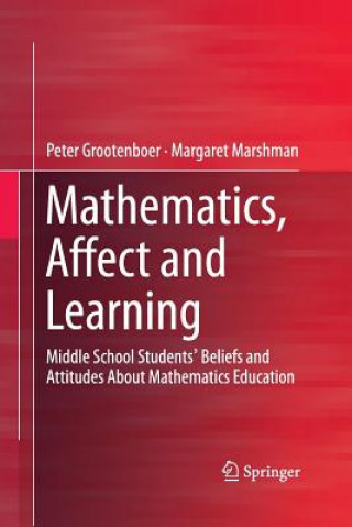 Mathematics, Affect and Learning