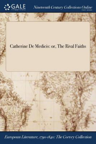 Catherine De Medicis