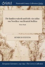 Die familien walseth und leith: ein cyklus von Novellen: von Henrich Steffens; Dritter Band