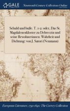 Schuld Und Bue. T. 1-2