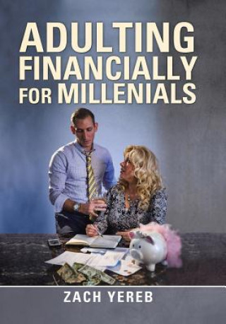 Adulting Financially for Millenials
