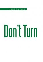 Don't Turn