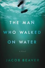 Man Who Walked on Water