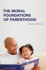 Moral Foundations of Parenthood
