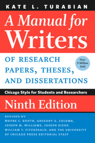Manual for Writers of Research Papers, Theses, and Dissertations
