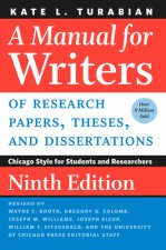 Manual for Writers of Research Papers, Theses, and Dissertations, Ninth Edition