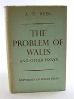 Problem of Wales and Other Essays