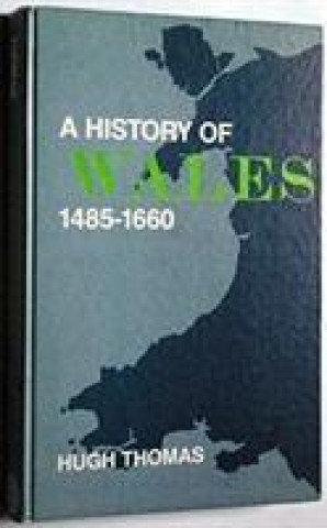 History of Wales, 1485-1660
