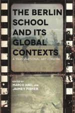 Berlin School and its Global Contexts