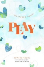 Nurtured Heart Play