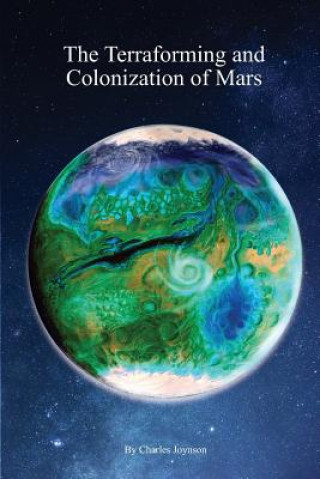 Terraforming and Colonization of Mars