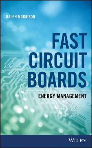 Fast Circuit Boards - Energy Management