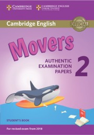 Cambridge English Young Learners 2 for Revised Exam from 2018 Movers Student's Book