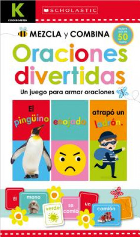 Scholastic Early Learners: Kindergarten Mezcla y combina: Oraciones divertidas (Kindergarten Mix & Match Silly Sentences)