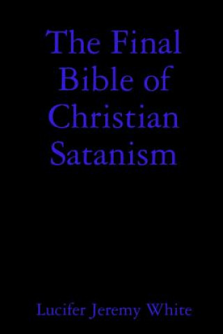 Final Bible of Christian Satanism