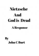 Nietzsche and God is Dead