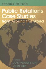 Public Relations Case Studies from Around the World (2nd Edition)
